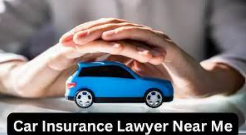 car-insurance-lawyers-near-me
